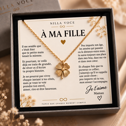 Collier Trèfle Nilla Voce présenté avec un message À ma fille